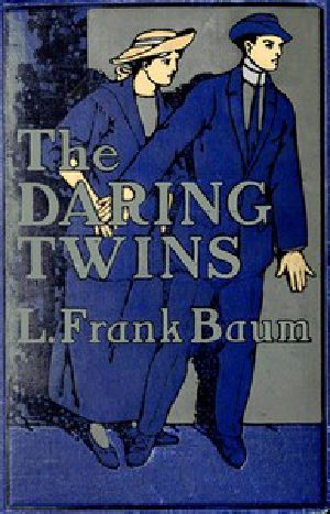 [Gutenberg 53735] • The Daring Twins: A Story for Young Folk